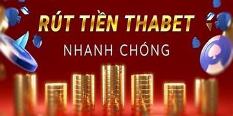 rút tiền Thabet