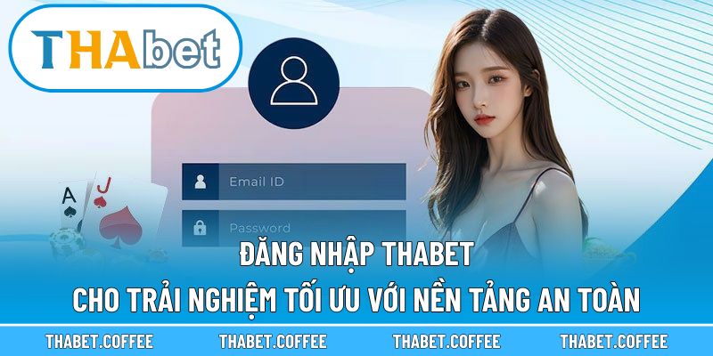 đăng nhập Thabet