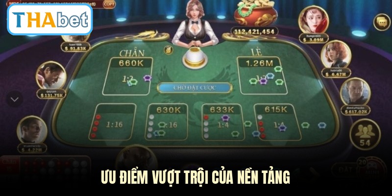 Ưu điểm vượt trội của nền tảng